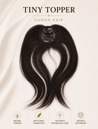 Tiny Topper Human Hair